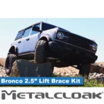 Metalcloak Bronco 6G 2.5" Brace Lift Kit - Image 2